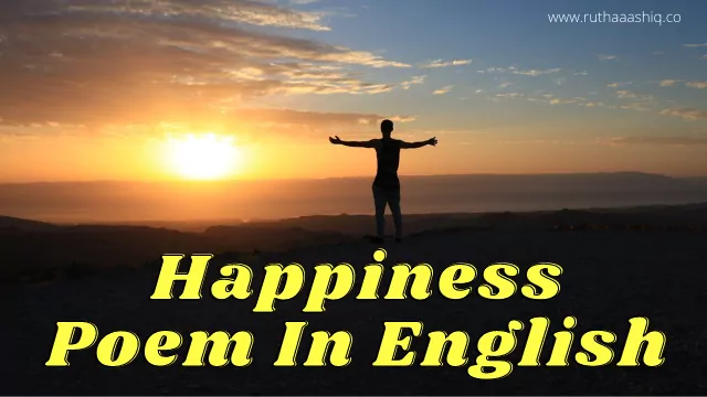 Happiness Poem In English 