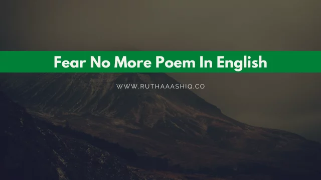 Fear No More Poem In English